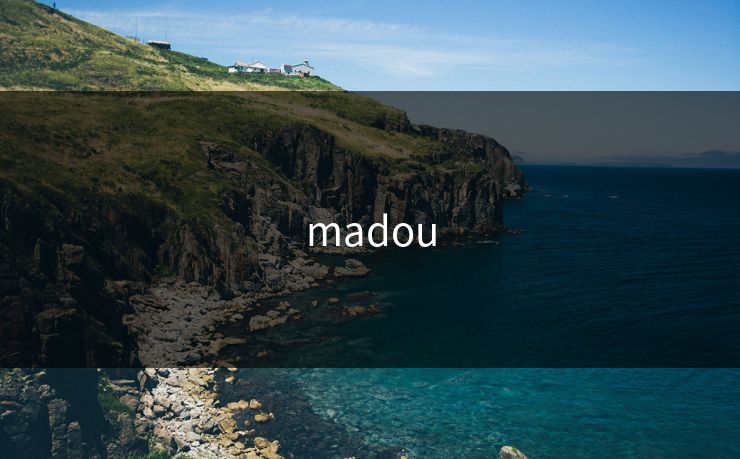 madou
